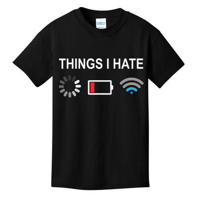 Things I Hate Funny Programmer Gamer Computer Nerd Streaming Kids T-Shirt