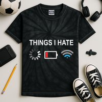 Things I Hate Funny Programmer Gamer Computer Nerd Streaming Kids Tie-Dye T-Shirt