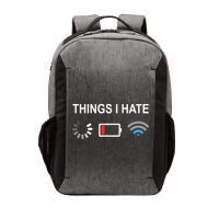 Things I Hate Funny Programmer Gamer Computer Nerd Streaming Vector Backpack