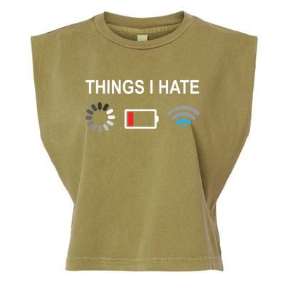 Things I Hate Funny Programmer Gamer Computer Nerd Streaming Garment-Dyed Women's Muscle Tee