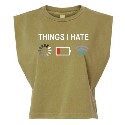 Things I Hate Funny Programmer Gamer Computer Nerd Streaming Garment-Dyed Women's Muscle Tee