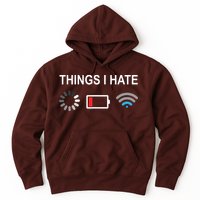 Things I Hate Funny Programmer Gamer Computer Nerd Streaming Hoodie