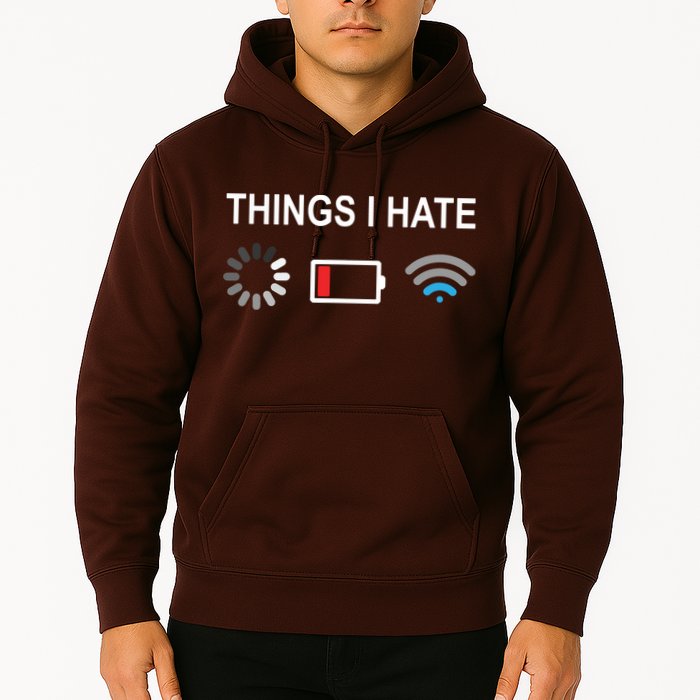 Things I Hate Funny Programmer Gamer Computer Nerd Streaming Hoodie