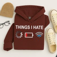 Things I Hate Funny Programmer Gamer Computer Nerd Streaming Hoodie