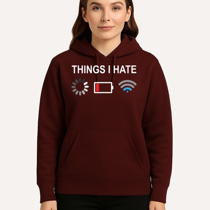 Things I Hate Funny Programmer Gamer Computer Nerd Streaming Hoodie