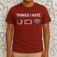 Things I Hate Funny Programmer Gamer Computer Nerd Streaming T-Shirt