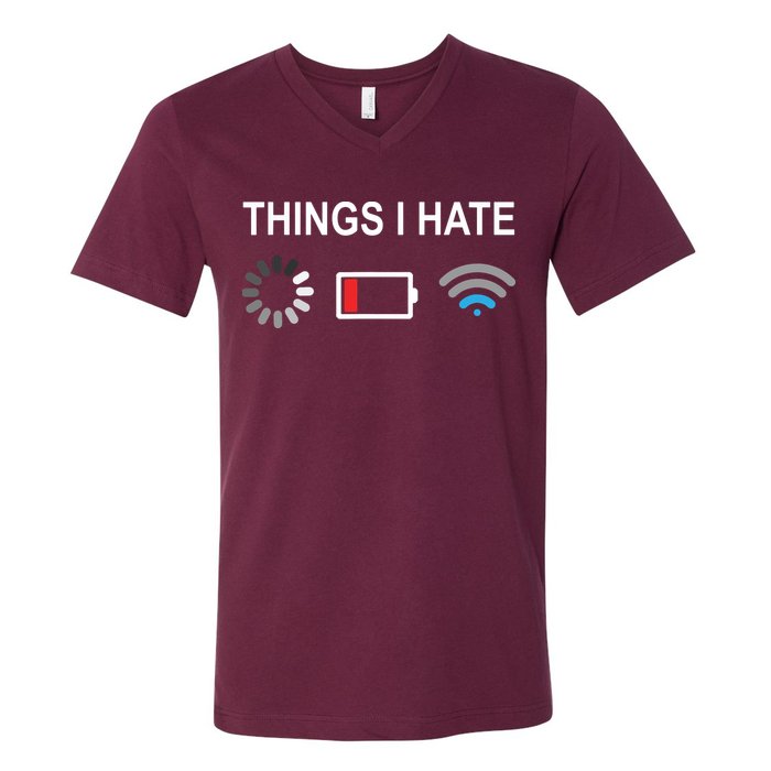 Things I Hate Funny Programmer Gamer Computer Nerd Streaming V-Neck T-Shirt