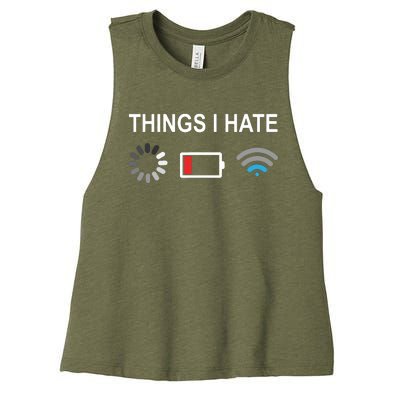 Things I Hate Funny Programmer Gamer Computer Nerd Streaming Women's Racerback Cropped Tank