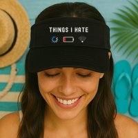 Things I Hate Programmer Gamer Computer Nerd Funny Gift Idea Valucap Bio-Washed Visor