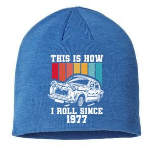 This Is How I Roll Since 1977 Great Gift Sustainable Beanie