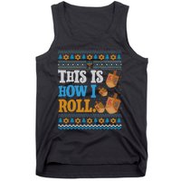 This is How I Roll Dreidel Funny Ugly Hanukkah Sweater Shirt Long Sleeve Tank Top