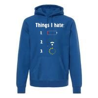 Things I Hate Programmer Gamer Gaming Funny Christmas Nerd Gift Premium Hoodie