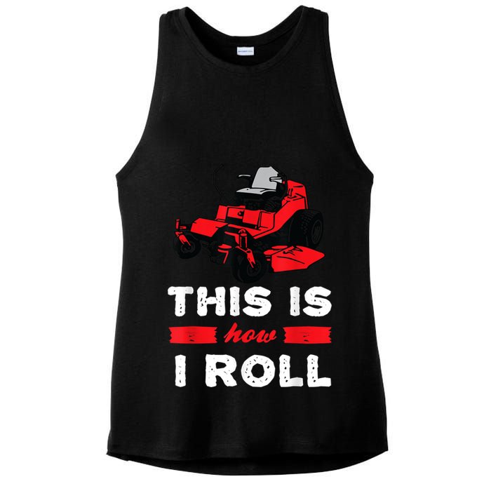 This Is How I Roll Zero Turn Riding Lawn Mower Image Ladies PosiCharge Tri-Blend Wicking Tank