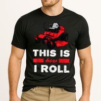 This Is How I Roll Zero Turn Riding Lawn Mower Image Performance Shirt