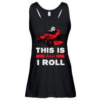 This Is How I Roll Zero Turn Riding Lawn Mower Image Ladies Essential Flowy Tank