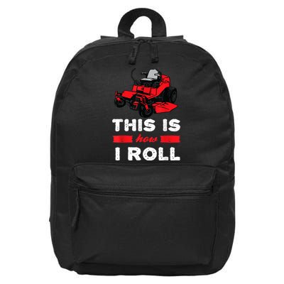 This Is How I Roll Zero Turn Riding Lawn Mower Image 16 in Basic Backpack