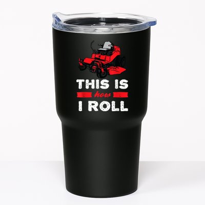 This Is How I Roll Zero Turn Riding Lawn Mower Image Tumbler