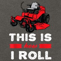 This Is How I Roll Zero Turn Riding Lawn Mower Image Cotton Canvas Backpack
