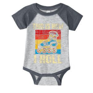 This Is How I Roll Rollerblades Skater Inline Skating Infant Baby Jersey Bodysuit