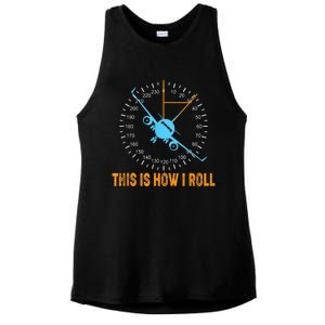 This Is How I Roll Airplane Pilo Aviation Ladies PosiCharge Tri-Blend Wicking Tank