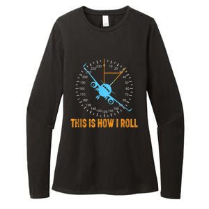 This Is How I Roll Airplane Pilo Aviation Womens CVC Long Sleeve Shirt