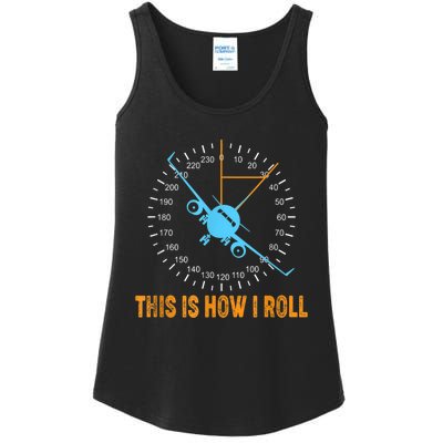 This Is How I Roll Airplane Pilo Aviation Ladies Essential Tank