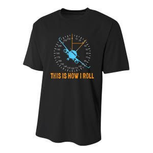 This Is How I Roll Airplane Pilo Aviation Youth Performance Sprint T-Shirt