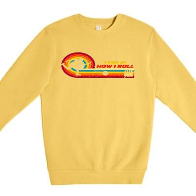 This Is How I Roll Bowling Team Gift Premium Crewneck Sweatshirt