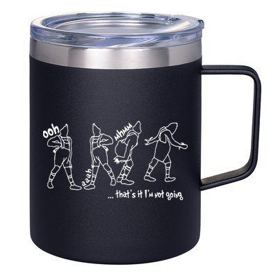 That's It I'm Not Going Funny Anti Christmas 12oz Stainless Steel Coffee Mug