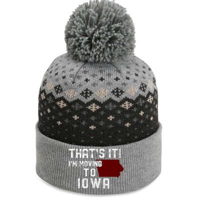 That's It I'm Moving To Iowa Map Funny Iowa Lover The Baniff Cuffed Pom Beanie