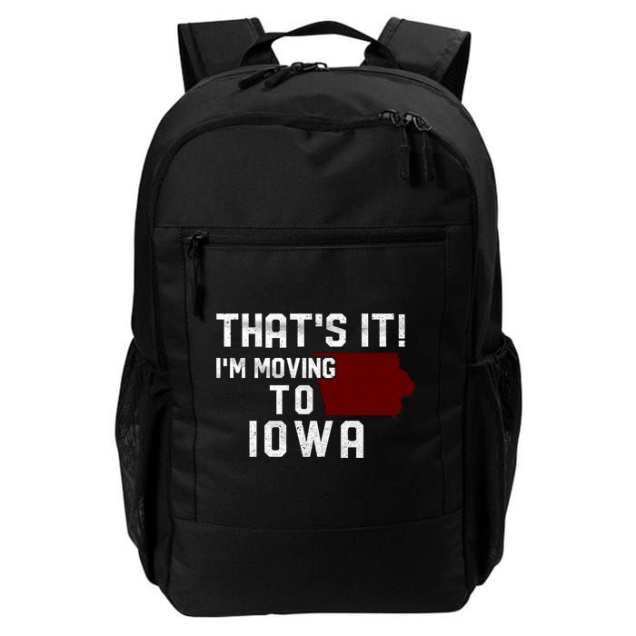 That's It I'm Moving To Iowa Map Funny Iowa Lover Backpack