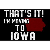 That's It I'm Moving To Iowa Map Funny Iowa Lover Bumper Sticker