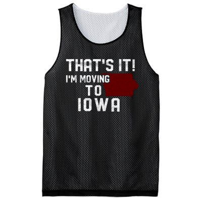 That's It I'm Moving To Iowa Map Funny Iowa Lover Mesh Reversible Basketball Jersey Tank