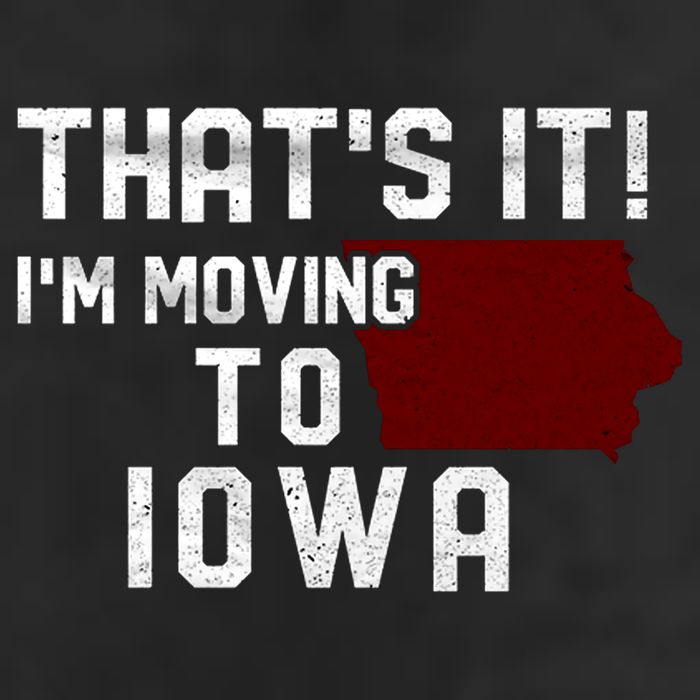 That's It I'm Moving To Iowa Map Funny Iowa Lover Hat