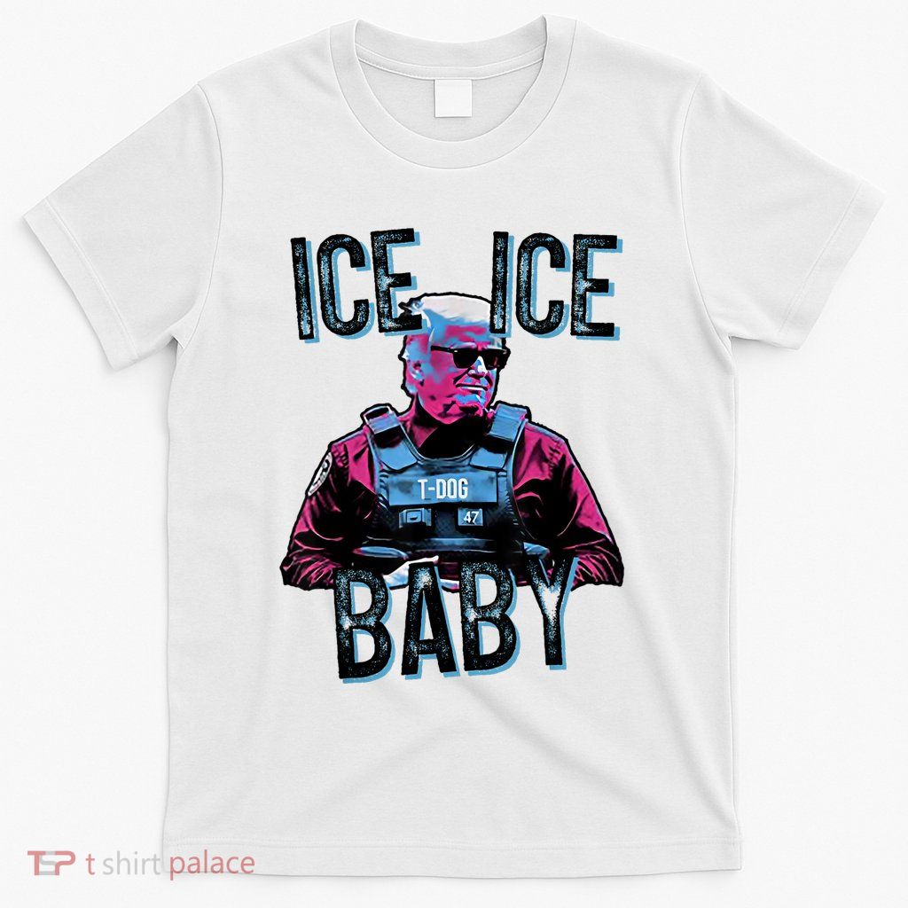 Trump Ice Ice Baby T-Shirt