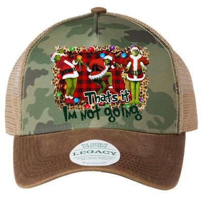 That's It I'm Not Going, Christmas Funny Shirt Legacy Tie Dye Trucker Hat