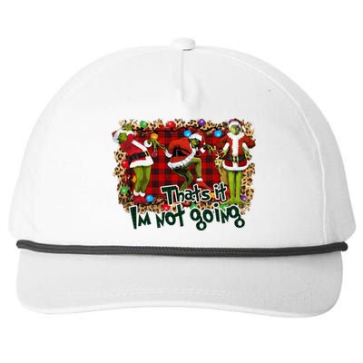 That's It I'm Not Going, Christmas Funny Shirt Snapback Five-Panel Rope Hat