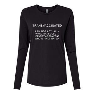 Transvaccinated I Identify As Someone Who Is Vaccinated Womens Cotton Relaxed Long Sleeve T-Shirt