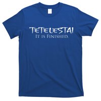 Tetelestai It Is Finished Greek English Jesus Bible Verse T-Shirt