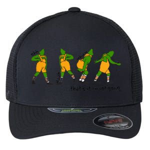 That's It I'm Not Going Funny Grinchmas Flexfit Unipanel Trucker Cap