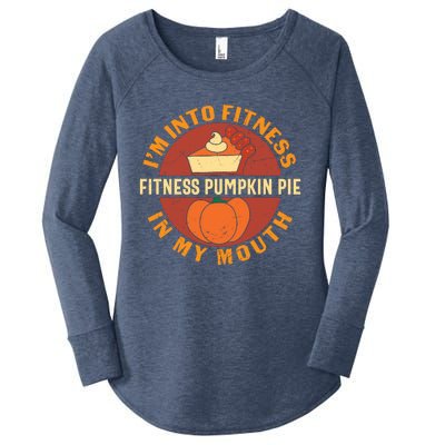 Thanksgiving I'm Into Fitness Pumpkin Pie In My Mouth Women's Perfect Tri Tunic Long Sleeve Shirt