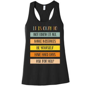 Teacher It Is Okay To Not Know It All Make Mistakes Yourself Women's Racerback Tank