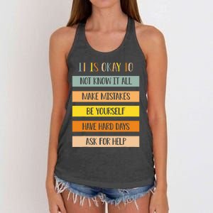 Teacher It Is Okay To Not Know It All Make Mistakes Yourself Women's Knotted Racerback Tank