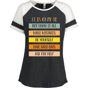 Teacher It Is Okay To Not Know It All Make Mistakes Yourself Enza Ladies Jersey Colorblock Tee