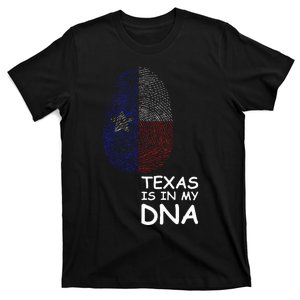 Texas Is In My Dna T-Shirt