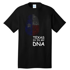 Texas Is In My Dna Tall T-Shirt