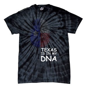 Texas Is In My Dna Tie-Dye T-Shirt