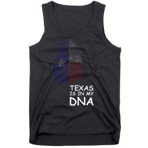 Texas Is In My Dna Tank Top