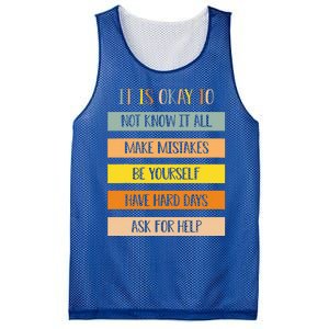 Teacher It Is Okay To Not Know It All Make Mistakes Yourself Mesh Reversible Basketball Jersey Tank