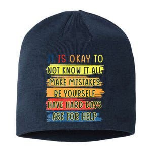 Teacher It Is Okay To Not Know It All Make Mistakes Yourself Sustainable Beanie